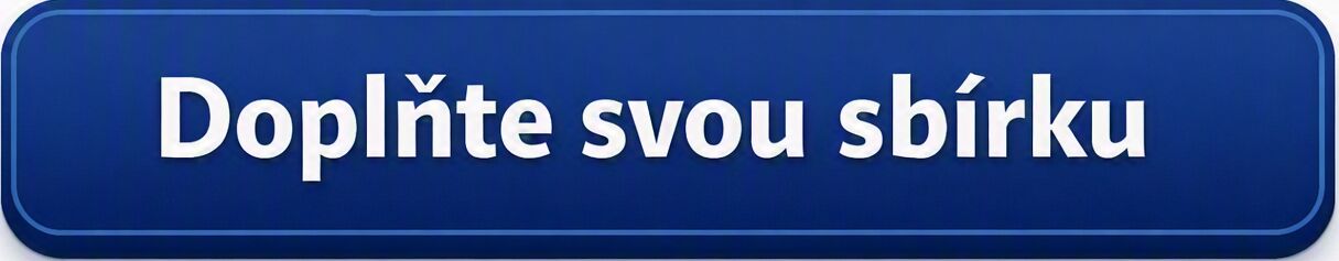 Doplňte svou sbírku