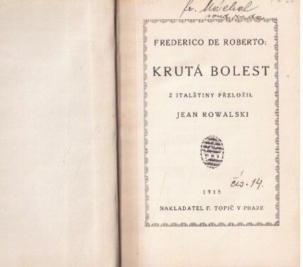 Krutá bolest od Frederico de Roberto