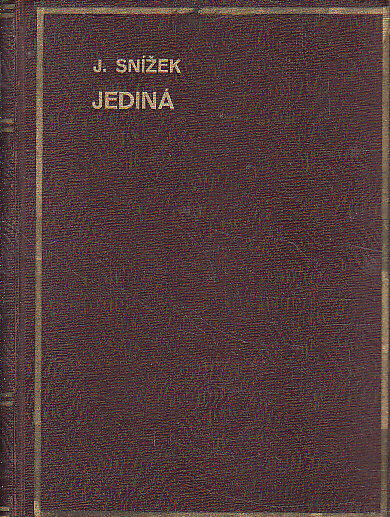 Jediná od Jindřich Snížek