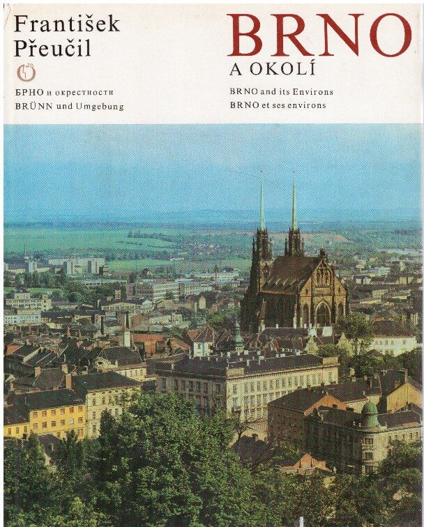 Brno a okolí od František Přeučil