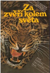Za zvěří kolem světa od Vladimír Paulišta