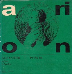 Arion – výbor z lyriky od Alexandr Sergejevič Puškin