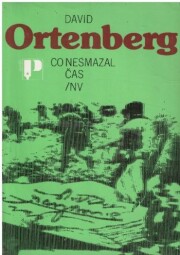 Co nesmazal čas od David Ortenberg