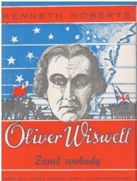 Oliver Wiswell 2: Země svobody