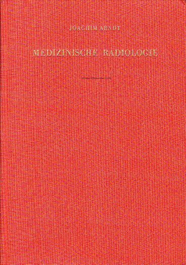 Medizinische Radiologie