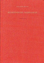 Medizinische Radiologie