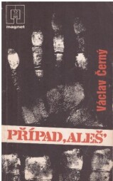 Případ Aleš od Václav Černý - MAGNET
