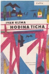 Hodina ticha od Ivan Klíma