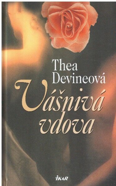 Vášnivá vdova od Thea Devine