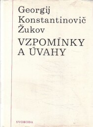 Vzpomínky a úvahy od Georgij Konstantinovič Žukov