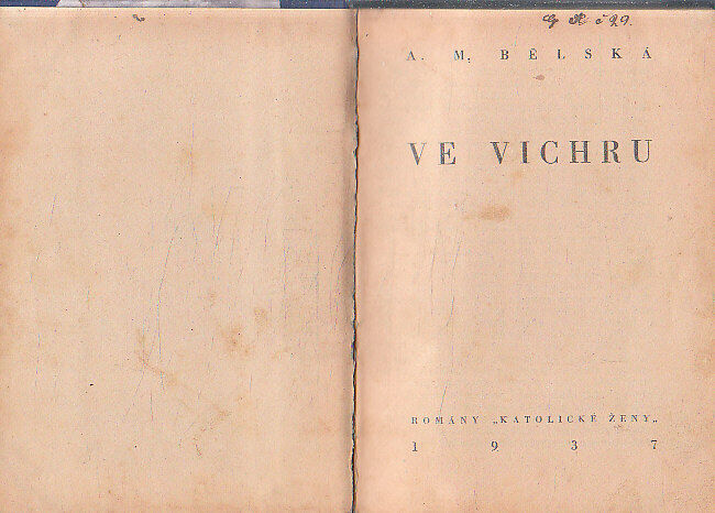 Ve vichru od A.M. Bělská. 1937.