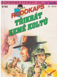 Rodokaps Třikrát země koltů