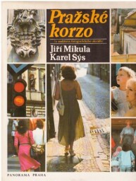 Pražské korzo od Karel Sýs & Jiří Mikula