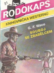 Rodokaps - Souboj se zbabělcem