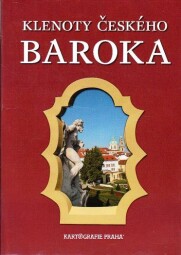 Klenoty českého baroka od Vladimír Motyčka, Kamila Šírová Motyčková, Jiří Šír