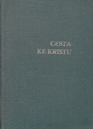 Cesta ke Kristu od Ellen Gould White