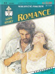 Romance - Nebezpečné pokušení od Lorena Franklinová