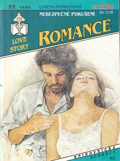 Romance - Nebezpečné pokušení od Lorena Franklinová