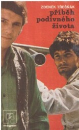 Příběh podivného života od Zdeněk Třešňák- MAGNET