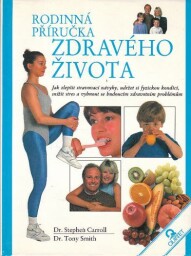 Rodinná příručka zdravého života od Tony Smith