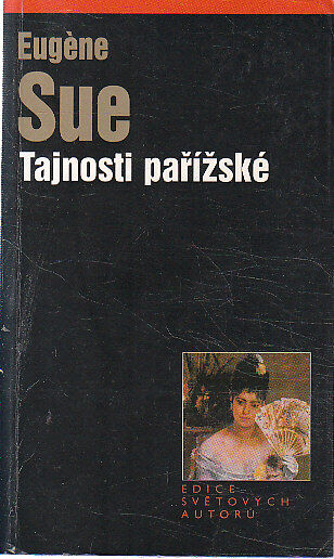 Tajnosti pařížské od Eugène Sue