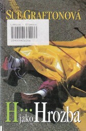  H... jako hrozba od Sue Grafton