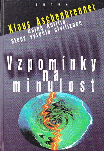 Vzpomínky na minulost od Klaus Aschenbrenner