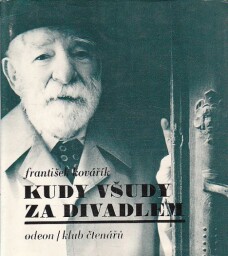 Kudy všudy za divadlem