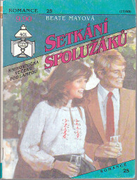 Romance - Setkání spolužáků od Beate Mayová