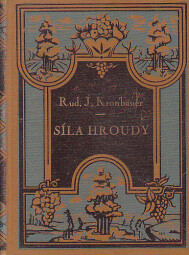 Síla hroudy od Rudolf Jaroslav Kronbauer