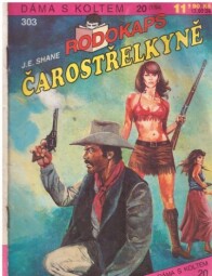 Rodokaps - Čarostřelkyně