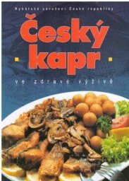 Český kapr ve zdravé výživě