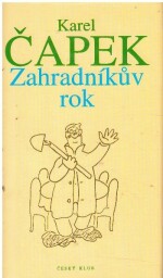 Zahradníkův rok od Karel Čapek