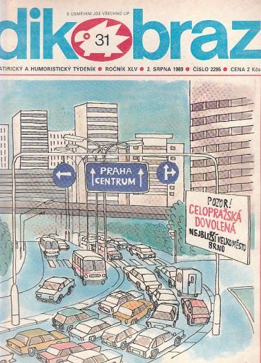 Dikobraz 31,  2. srpna 1989