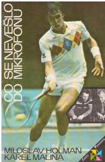 Co se nevešlo do mikrofonu od Karel Malina & Miloslav Holman
