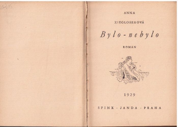 Bylo - nebylo od Anna Marie Ziegloserová