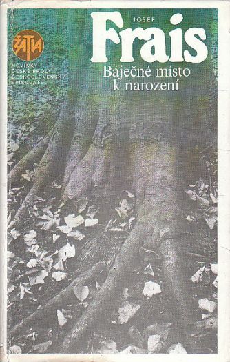 Báječné místo k narození od Josef Frais