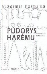 Půdorys harému od Vladimír Poštulka