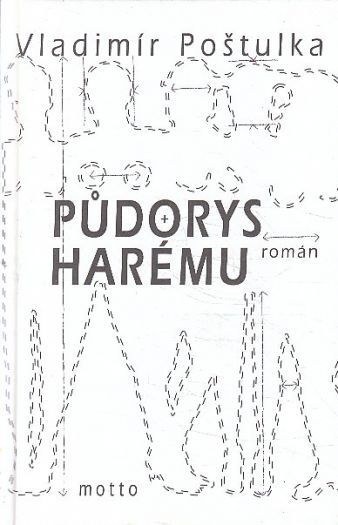 Půdorys harému od Vladimír Poštulka