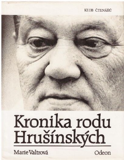 Kronika rodu Hrušínských od Marie Valtrová