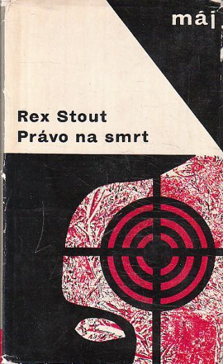 Právo na smrt od Rex Stout