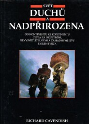  Svět duchů a nadpřirozena od Richard Cavendish