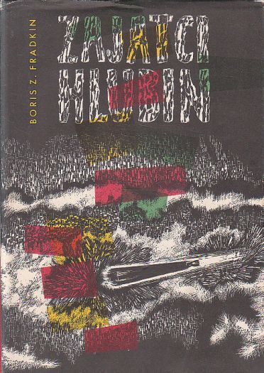 Zajatci hlubin od Boris Zacharovič Fradkin