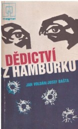 Dědictví z Hamburku od Jan Voldán... Dědictví z Hamburku od Jan Voldán...Magnet