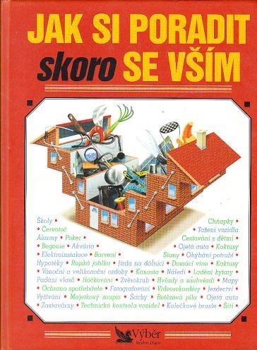 Jak si poradit skoro se vším
