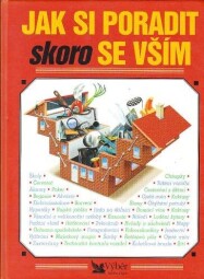 Jak si poradit skoro se vším