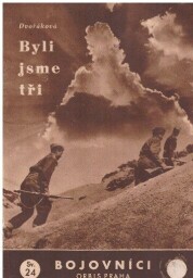 Byli jsme tři od  Helena Dvořáková