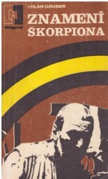  Znamení škorpiona od Milan Gruber Magnet