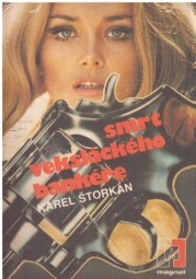 Smrt veksláckého bankéře od Karel Storkán - MAGNET