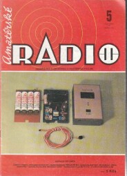 Amaterské radio - časopis pro elektroniku a amaterské vysílání. 5/1987 Amaterské radio - časopis pro elektroniku a amaterské vysílání. 5/1987